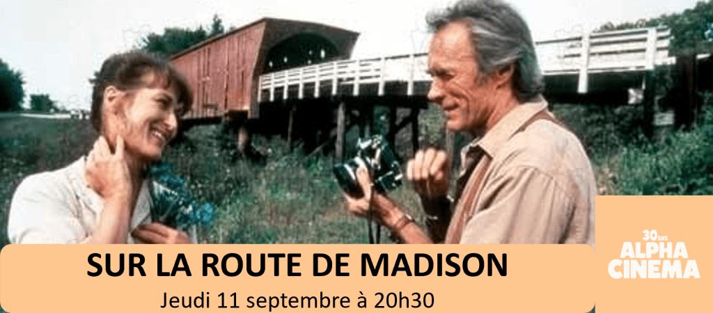 actualité SUR LA ROUTE DE MADISON