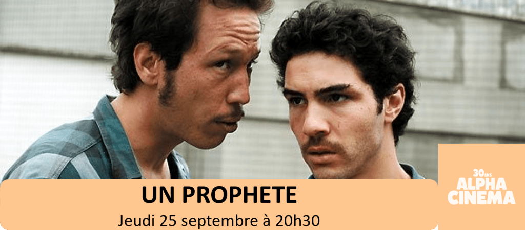 actualité UN PROPHETE